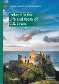 Ireland in the Life and Work of C.S. Lewis (eBook, PDF) Ireland in the Life and Work of C.S. Lewis (eBook, PDF)