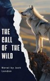 The Call of the Wild (eBook, ePUB)