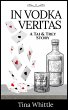 In Vodka Veritas (A Tai & Trey Story)... - Bild 1