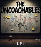 The Uncoachables (1, #2) (eBook, ePUB) The Uncoachables (1, #2) (eBook, ePUB)