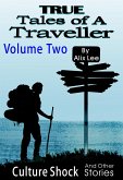 True Tales of a Traveller Volume Two (eBook, ePUB)
