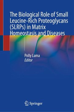 Cover The Biological Role of Small Leucine-Rich Proteoglycans (SLRPs) in Matrix Homeostasis and Diseases (eBook, PDF)