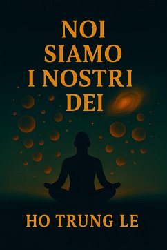 Cover Noi Siamo i Nostri Dei (eBook, ePUB)