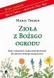 Ziola z Bozego ogrodu (eBook, ePUB) - Bild 1