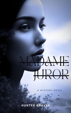 Madame Juror (eBook, ePUB) - Graves, Hunter