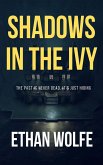 Shadows in the Ivy (eBook, ePUB)