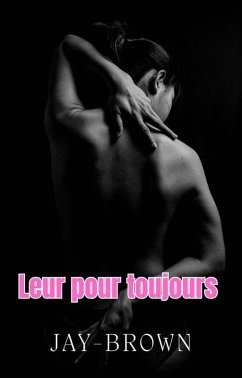 Leur pour toujours (eBook, ePUB) - Jaybrown
