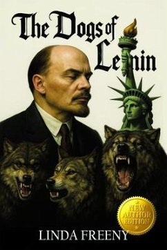 The Dogs of Lenin (eBook, ePUB) - Freeny; Freeny, Linda