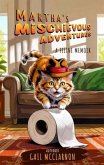 MARTHA'S MISCHIEVOUS ADVENTURES (eBook, ePUB)