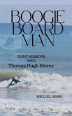 Boogie Board Man (eBook, ePUB)