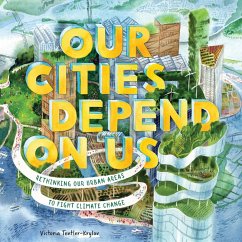Our Cities Depend on Us (eBook, ePUB) - Tentler-Krylov, Victoria