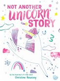 Not Another Unicorn Story (eBook, ePUB)