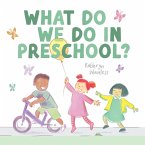 What Do We Do In Preschool? (eBook, ePUB)