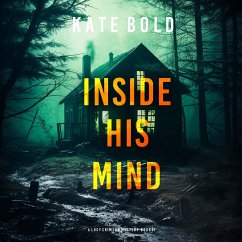 Cover Inside His Mind (A Lucy Crimson Suspense Thriller—Book One) (MP3-Download)