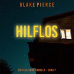 Hilflos (Ein Ella-Dark-Thriller – Band 7) (MP3-Download)