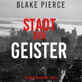Stadt der Geister (Die Fälle der Ava Gold – Buch 4) (MP3-Download)