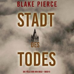 Cover Stadt des Todes (Die Fälle der Ava Gold – Buch 5) (MP3-Download)