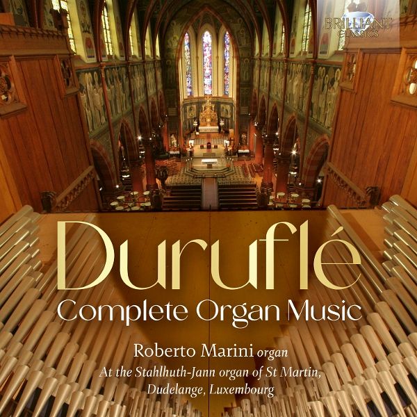 Durufle:Complete Organ Music Durufle:Complete Organ Music