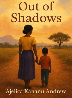 Out of Shadows (eBook, ePUB) - Kananu, Ajelica