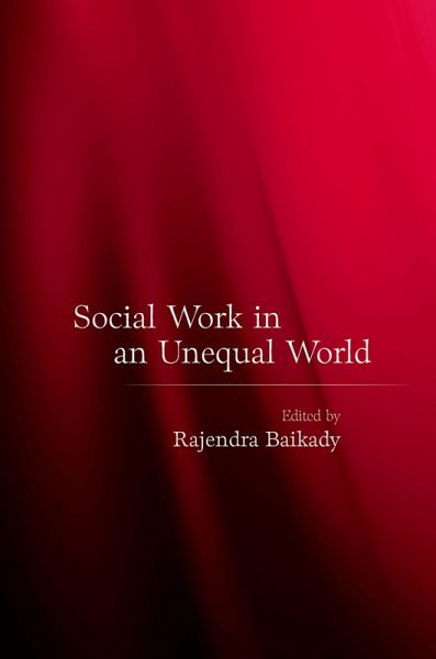 Social Work in an Unequal World (eBook, PDF)