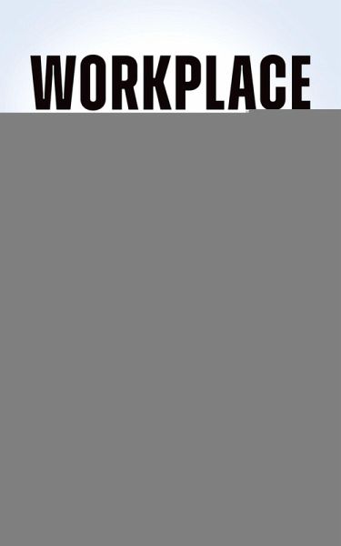 Workplace Politics (eBook, PDF) Workplace Politics (eBook, PDF)
