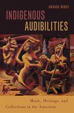 Indigenous Audibilities (eBook, PDF)