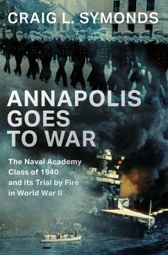 Cover Annapolis Goes to War (eBook, ePUB)