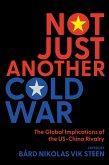 Not Just Another Cold War (eBook, ePUB)