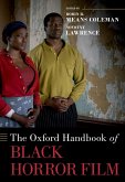 The Oxford Handbook of Black Horror Film (eBook, ePUB)