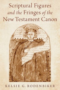 Cover Scriptural Figures and the Fringes of the New Testament Canon (eBook, PDF)