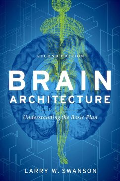 Brain Architecture (eBook, PDF) - Swanson, Larry W.