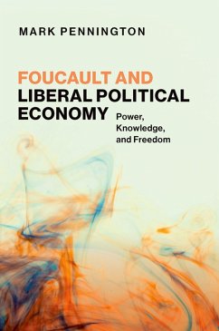 Foucault and Liberal Political Economy (eBook, ePUB) Cover Foucault and Liberal Political Economy (eBook, ePUB)