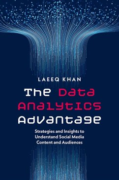 The Data Analytics Advantage (eBook, ePUB) - Khan, Laeeq