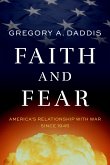 Faith and Fear (eBook, PDF) Faith and Fear (eBook, PDF)