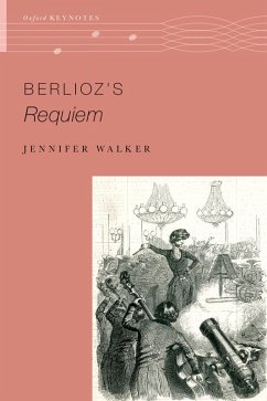 Berlioz's Requiem (eBook, PDF) Cover Berlioz's Requiem (eBook, PDF)