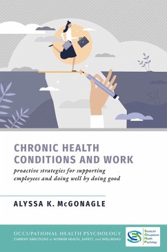 Chronic Health Conditions and Work (eBook, PDF) Cover Chronic Health Conditions and Work (eBook, PDF)