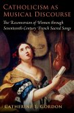 Catholicism as Musical Discourse (eBook, PDF) Catholicism as Musical Discourse (eBook, PDF)