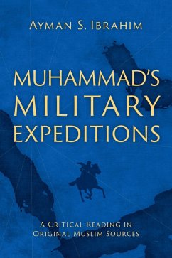 Cover Muhammad's Military Expeditions (eBook, ePUB)