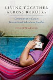 Living Together Across Borders (eBook, ePUB) Living Together Across Borders (eBook, ePUB)