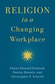 Religion in a Changing Workplace (eBook, ePUB) Religion in a Changing Workplace (eBook, ePUB)