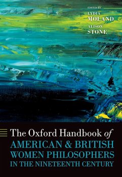 Cover The Oxford Handbook of American and British Women Philosophers in the Nineteenth Century (eBook, ePUB)