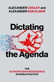 Dictating the Agenda (eBook, PDF)