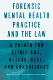 Forensic Mental Health Practice and the Law (eBook, ePUB)