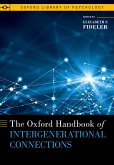 The Oxford Handbook of Intergenerational Connections (eBook, ePUB)