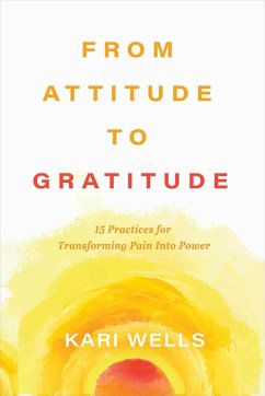 Cover From Attitude to Gratitude (eBook, ePUB)
