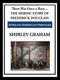 There Was Once a Slave (eBook, ePUB)
