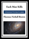 Each Man Kills (eBook, ePUB)