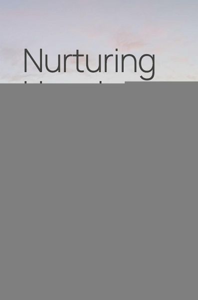 Nurturing Happiness (eBook, PDF) Nurturing Happiness (eBook, PDF)