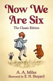 Now We Are Six (eBook, ePUB) Now We Are Six (eBook, ePUB)