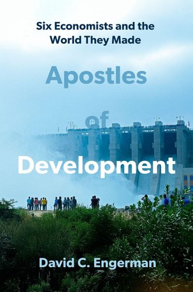 Apostles of Development (eBook, ePUB) Apostles of Development (eBook, ePUB)